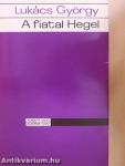 A fiatal Hegel