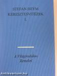 Keresztesvitézek I-II.