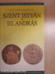 Szent István és III. András 