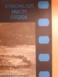 A magyar film három évtizede