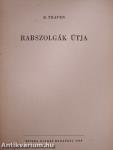 Rabszolgák útja