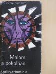Malom a pokolban (dedikált példány)