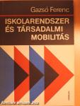 Iskolarendszer és társadalmi mobilitás