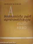 A kommunista párt agrárpolitikája