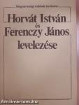 Horvát István és Ferenczy János levelezése