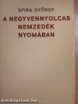 A negyvennyolcas nemzedék nyomában