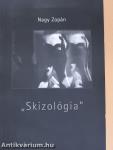 "Skizológia" (dedikált példány)