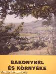 Bakonybél és környéke