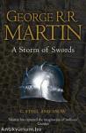 A &#8203;Storm of Swords: Steel and Snow (A Song of Ice and Fire 3/1.)