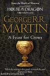 A &#8203;Feast for Crows (A Song of Ice and Fire 4.)