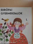 Európai gyermekdalok I-II.