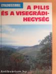 A Pilis és a Visegrádi-hegység