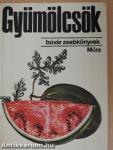 Gyümölcsök