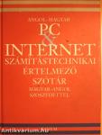 Angol-magyar PC & internet számítástechnikai értelmező szótár
