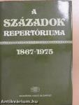 A Századok repertóriuma 1867-1975