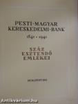 Pesti magyar kereskedelmi bank 1841-1941