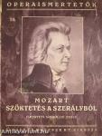 Mozart: Szöktetés a szerályból