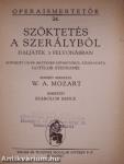 Mozart: Szöktetés a szerályból