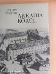 Árkádia körül