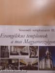 Evangélikus templomok a mai Magyarországon