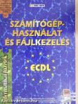 Számítógép-használat és fájlkezelés
