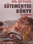 Süteményeskönyv kezdőknek