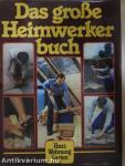 Das große Heimwerker-Buch