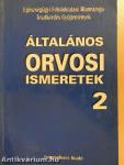 Általános orvosi ismeretek 2.