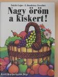 Nagy öröm a kiskert!