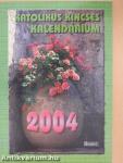 Katolikus Kincses Kalendárium 2004.