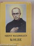 Szent Maximilián Kolbe