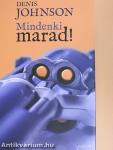 Mindenki marad!