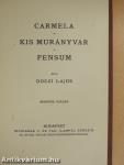 Carmela/Kis Murányvár/Pensum