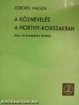 A köznevelés a Horthy-korszakban