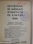 Épitőipari és műszaki útmutató és cimtár 1939.