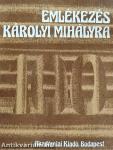 Emlékezés Károlyi Mihályra