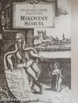 A "Hungaria Nova" megrajzolója Mikoviny Sámuel