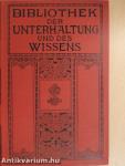 Bibliothek der Unterhaltung und des Wissens 1911/11. (gótbetűs)