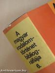 A magyar irodalomtörténet bibliográfiája 6.