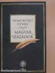 Magyar századok