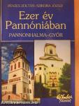 Ezer év Pannóniában