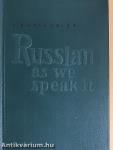 Russian as We Speak It 