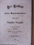 Der Erdball und seine Naturwunder I/1-2. (gótbetűs)