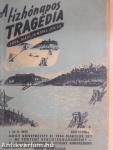 A tízhónapos tragédia 1944. március 19.-1945. január 20. I-II.