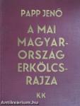 A mai Magyarország erkölcsrajza