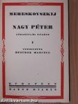 Nagy Péter I-II.