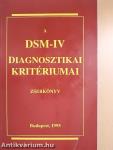 A DSM-IV diagnosztikai kritériumai