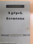 A gépek üzemtana