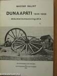 Dunaapáti 1944-1958. I-III.