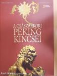 A császárkori Peking kincsei